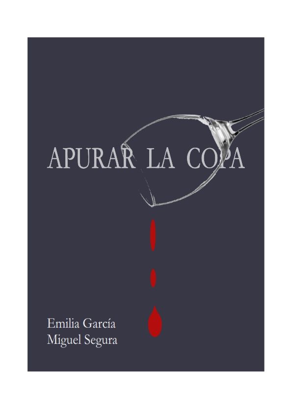 Portada de Apurar la copa